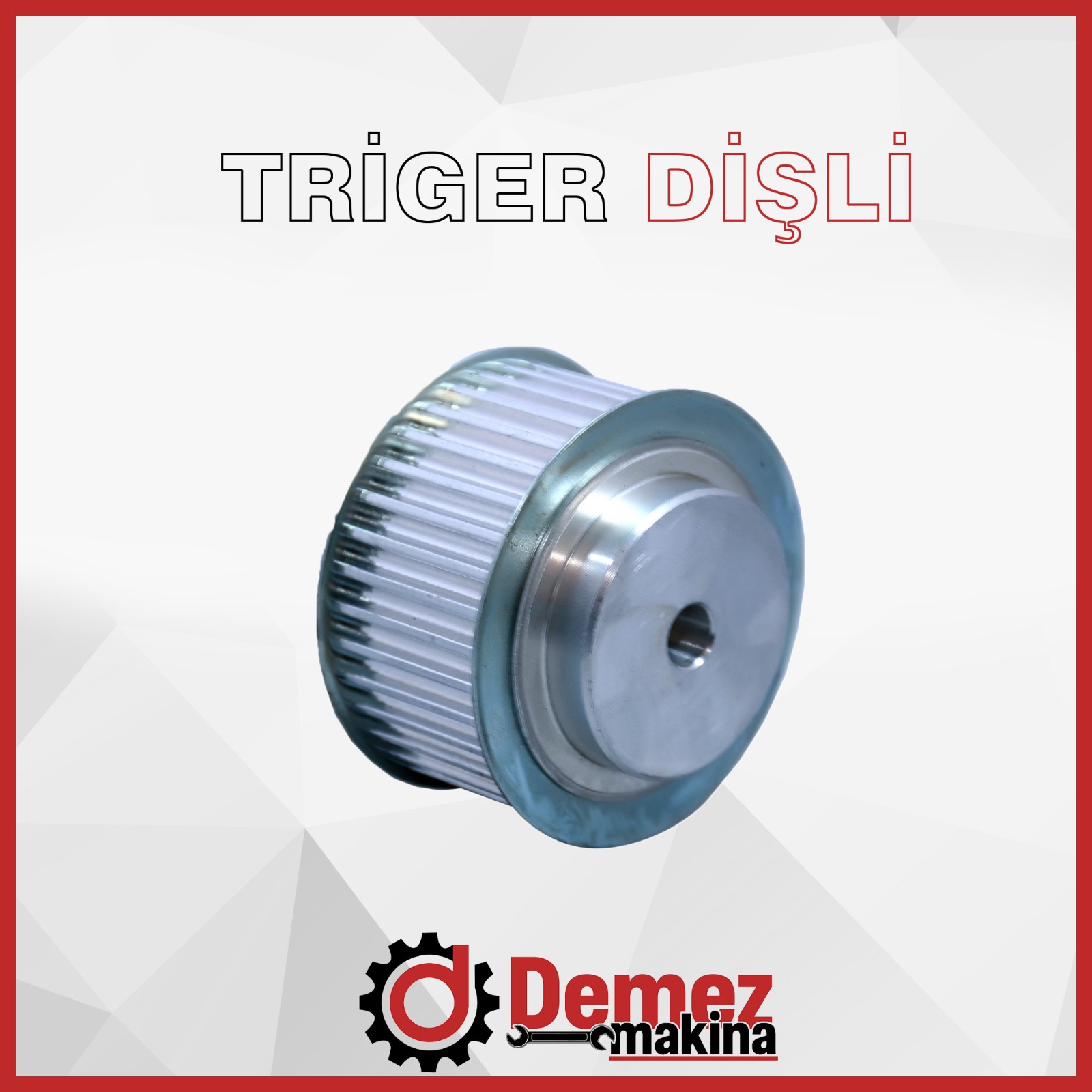 Triger Dişli